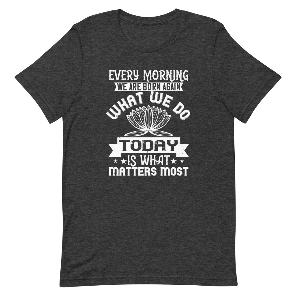 Everyday We Are Born Again