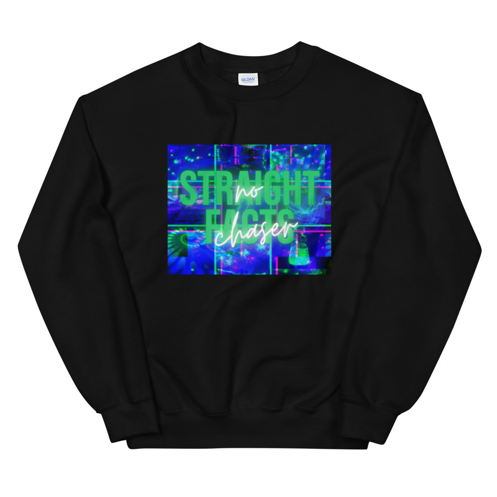 Straight Facts Unisex Sweatshirt