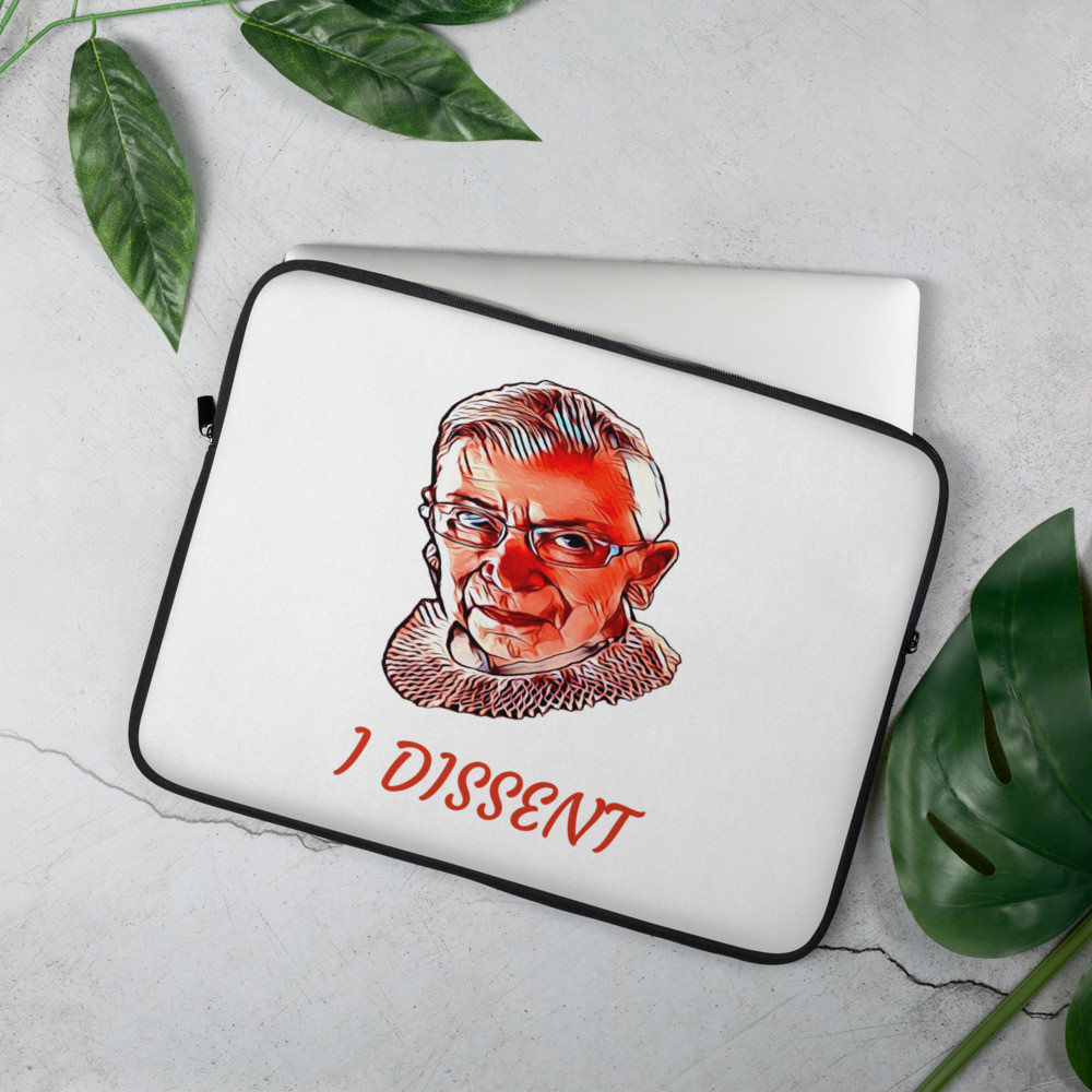 I Dissent Laptop Sleeve