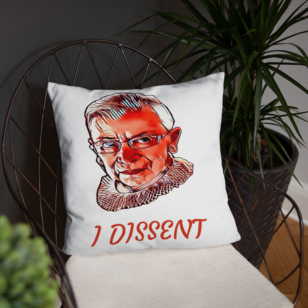 I Dissent Throw Pillow