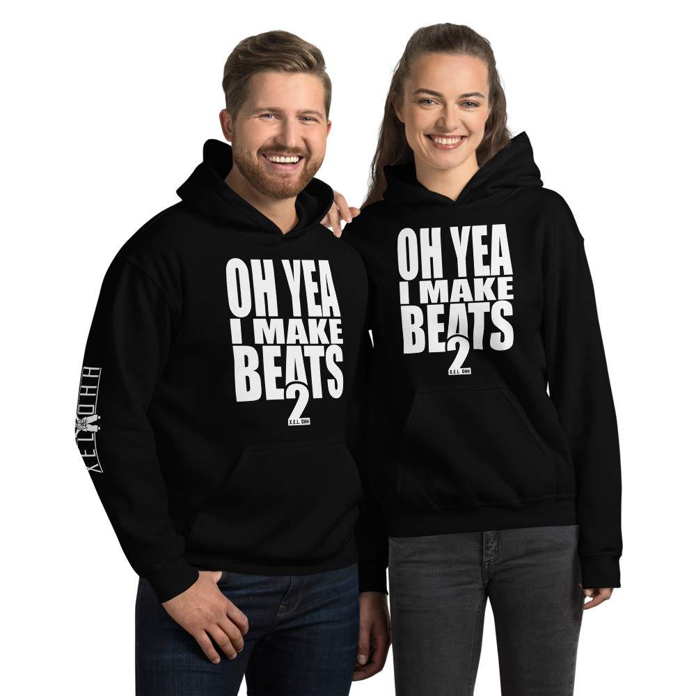 Oh Yea I Make Beats Hoodie