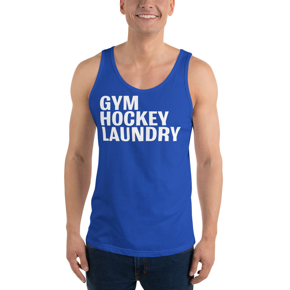 Unisex Tank Top: Gym, Hockey, Laundry