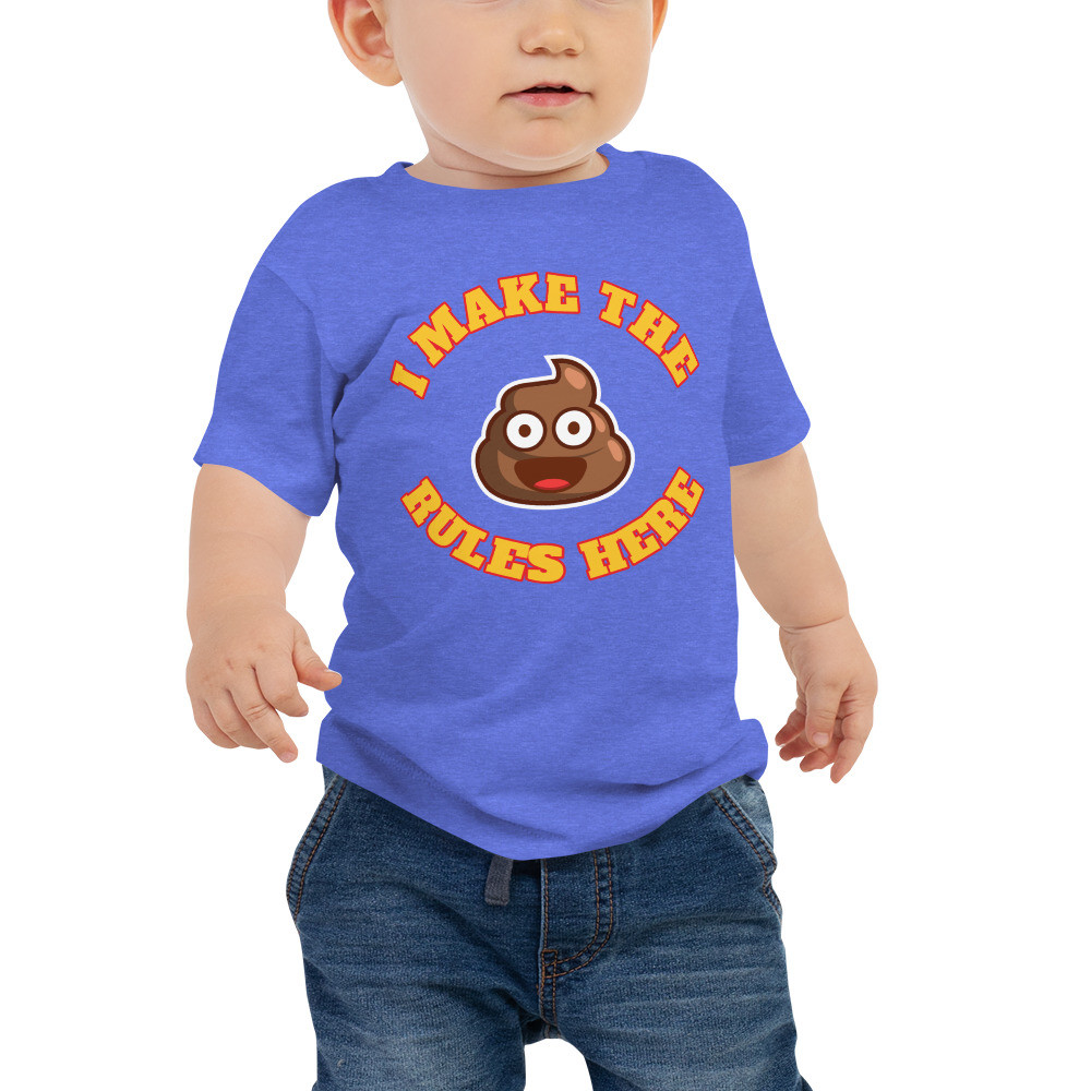Baby Jersey Short Sleeve Tee. I make the rules here print