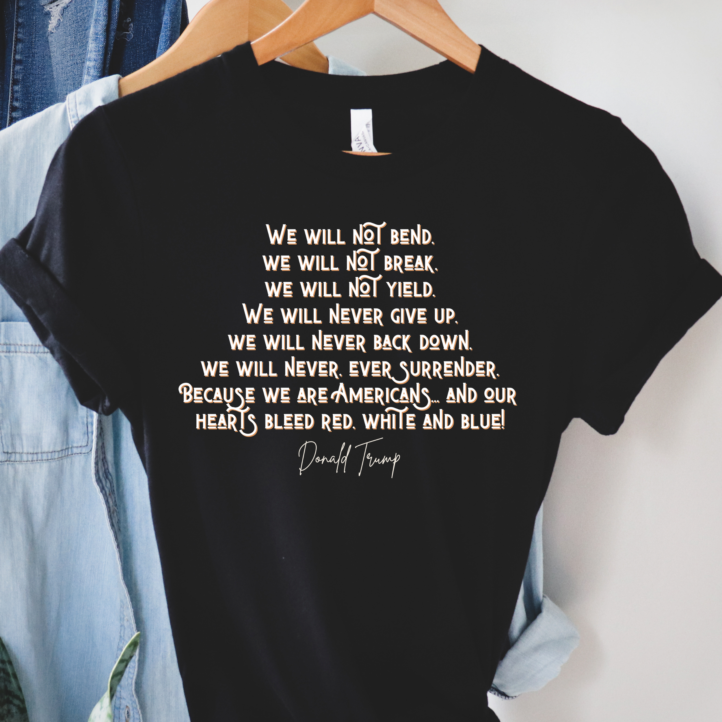 DJT Patriotic Quote T Shirt