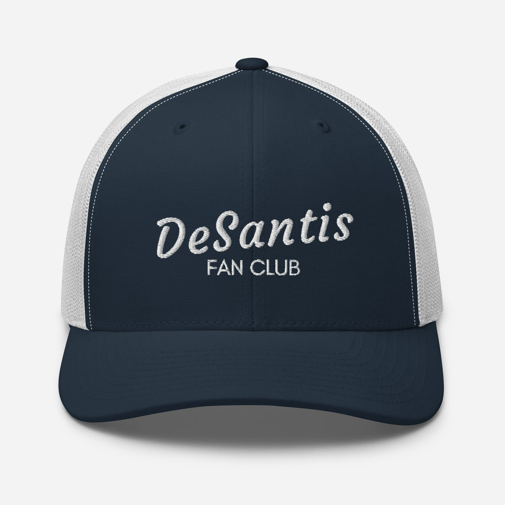 DeSantis Fan Club Embroidered Trucker Cap