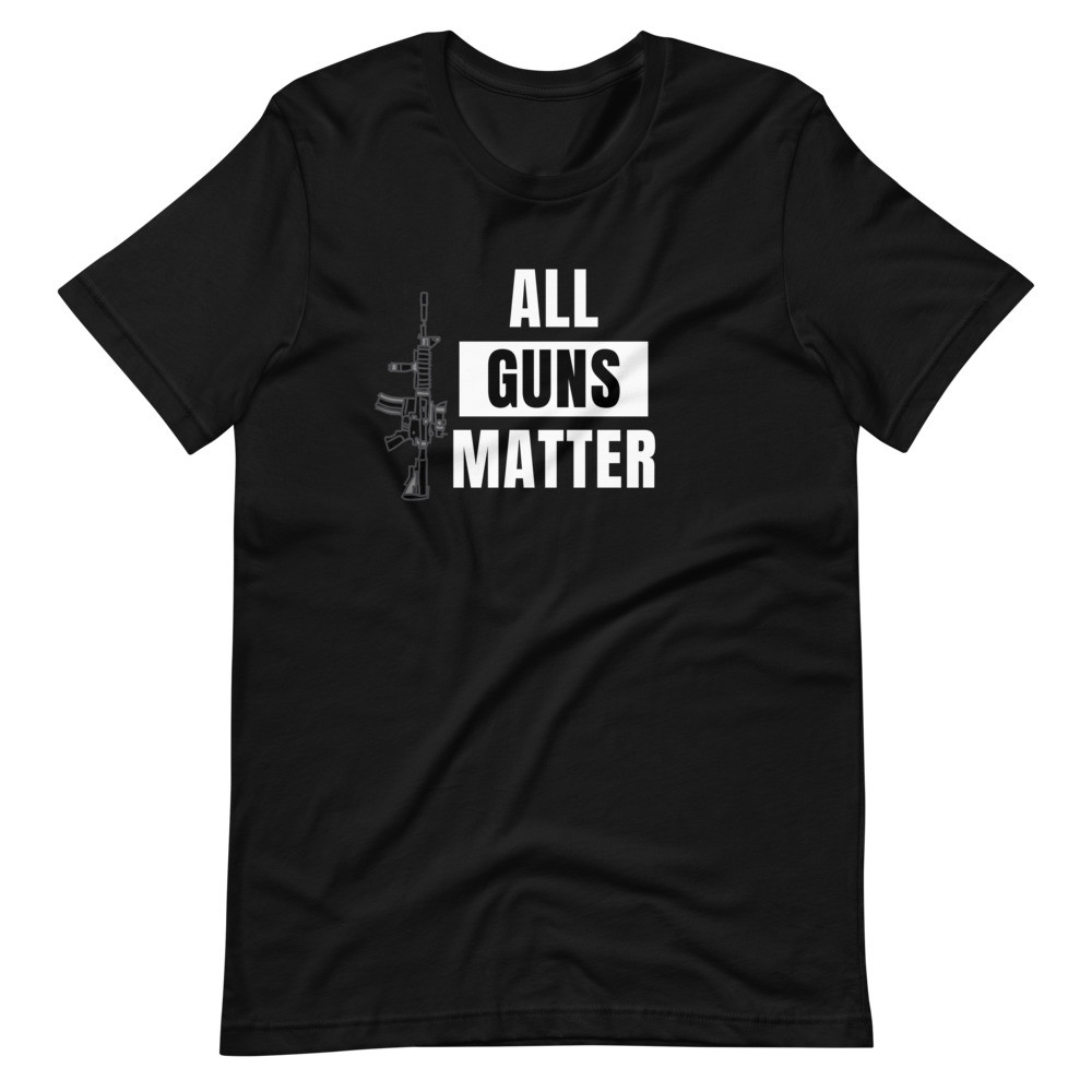 All Guns Matter Short-Sleeve Unisex T-Shirt