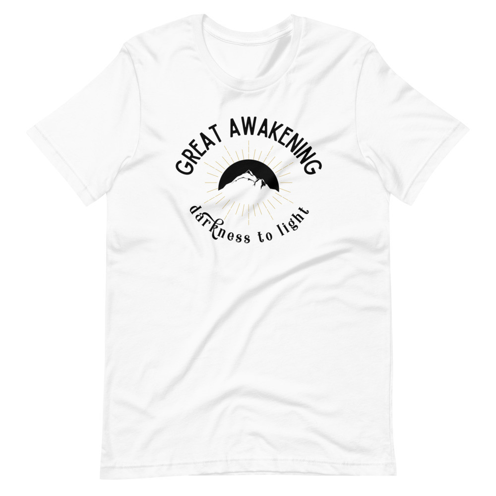 Great Awakening Short-Sleeve Unisex T-Shirt