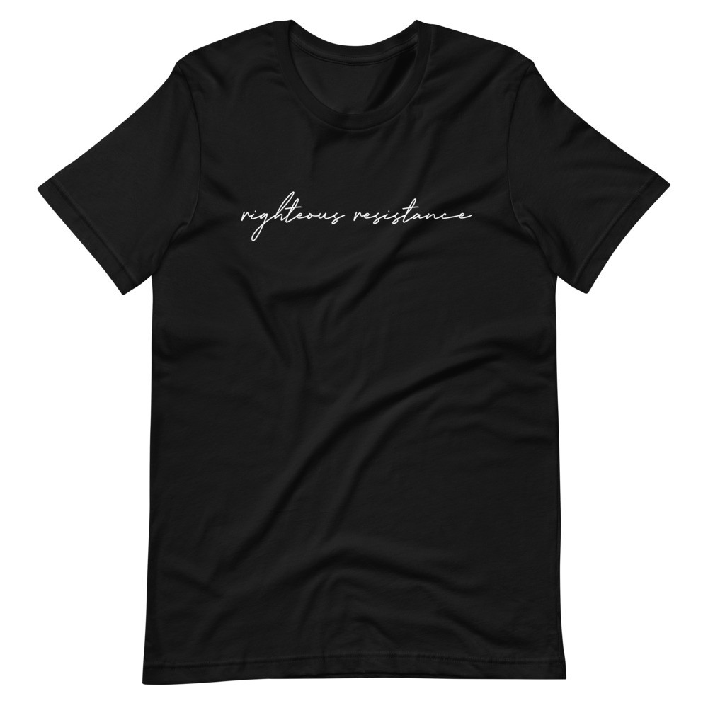 Righteous Resistance Short-Sleeve Unisex T-Shirt