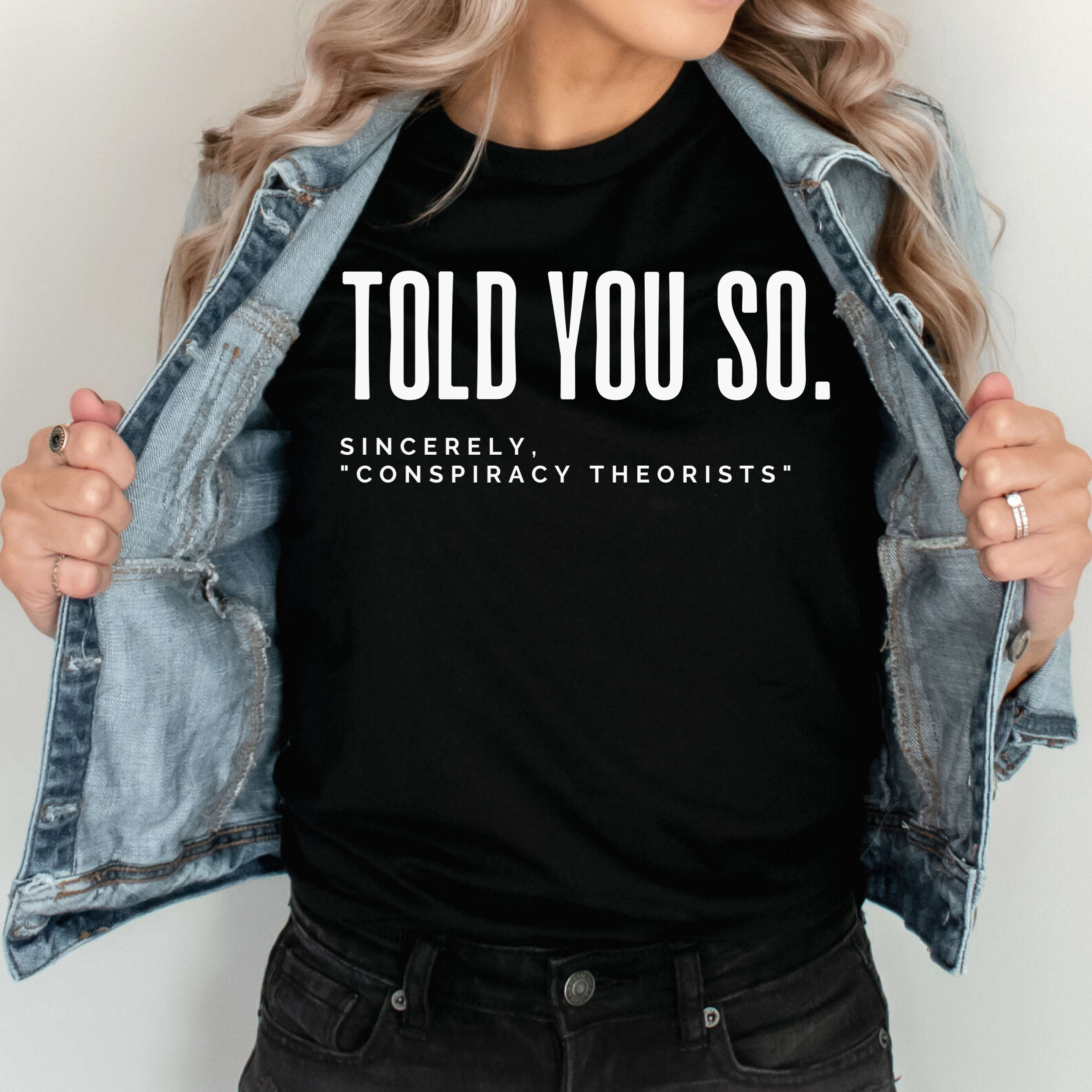 Told you so Short-Sleeve Unisex T-Shirt