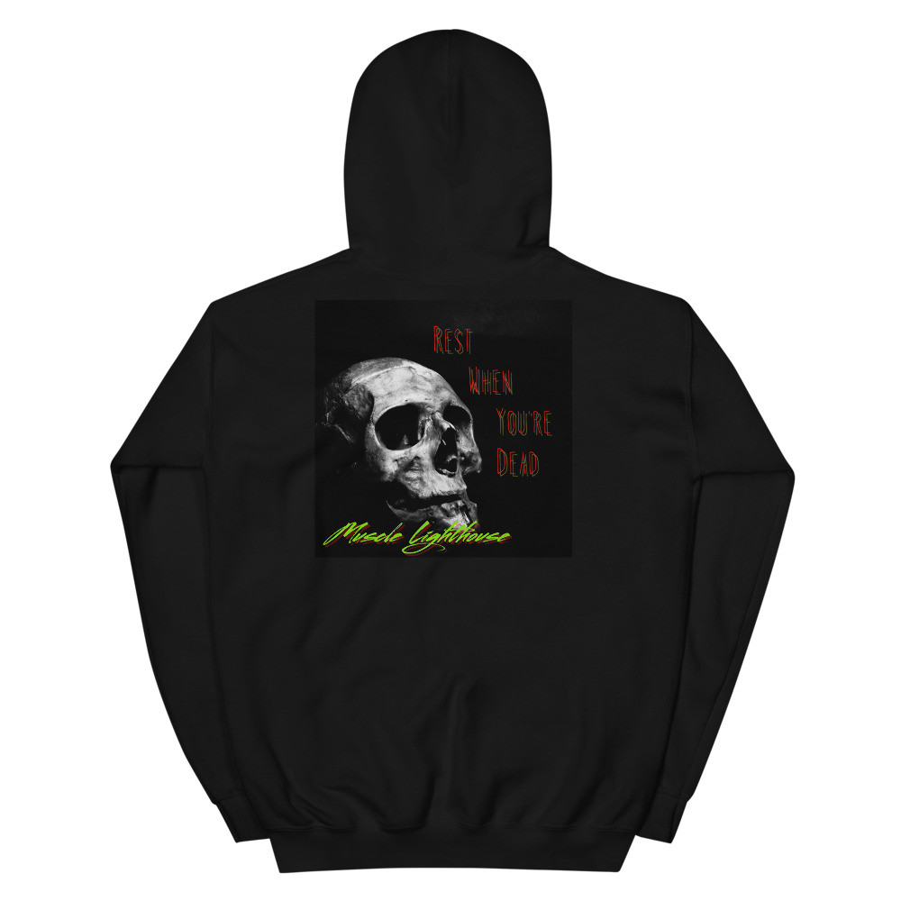 ML Rest When Dead Unisex Hoodie