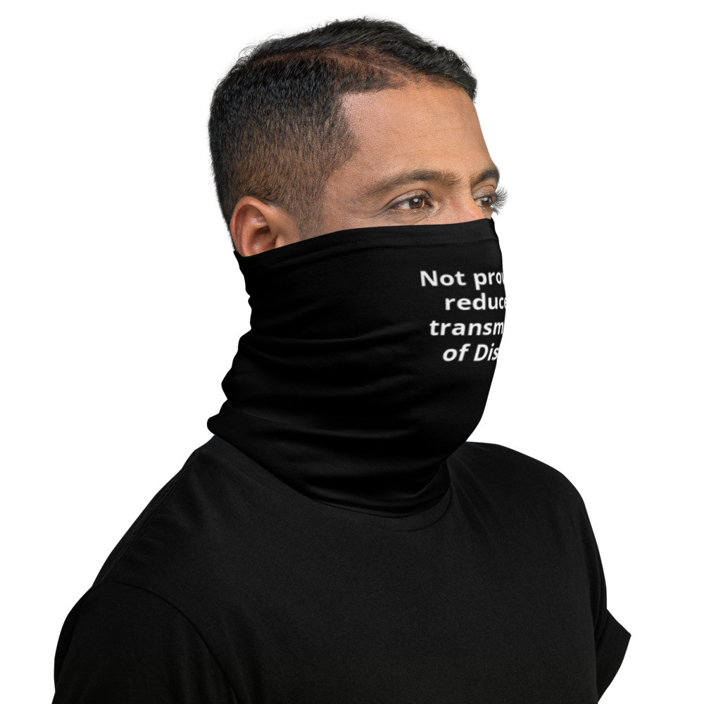 Not Proven to Reduce the Transmission of Disease   color-Black