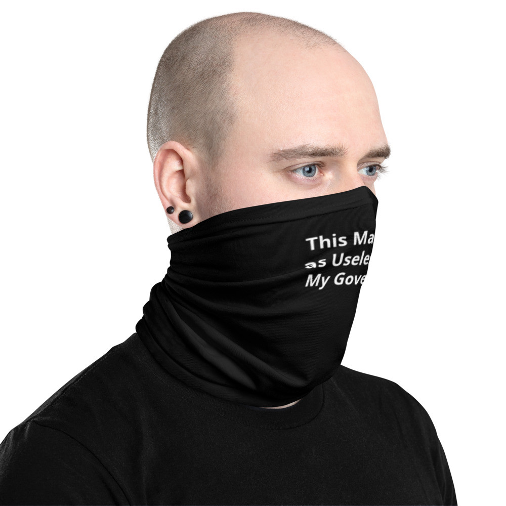 This Mask is as Useless as My Governor - ColorBlack