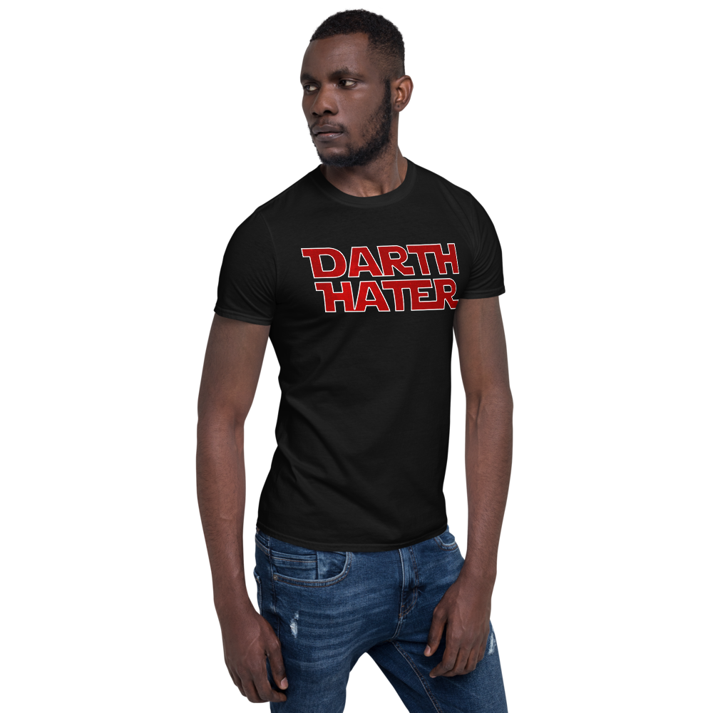 Darth Hater "I Find Your Lack of Hate Disturbing" T-Shirt