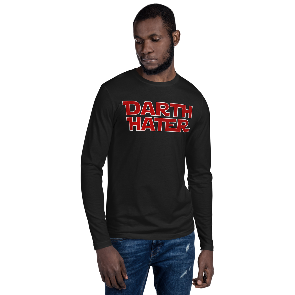 Darth Hater "I Find Your Lack of Hate Disturbing" Men's Fitted Long Sleeve Shirt