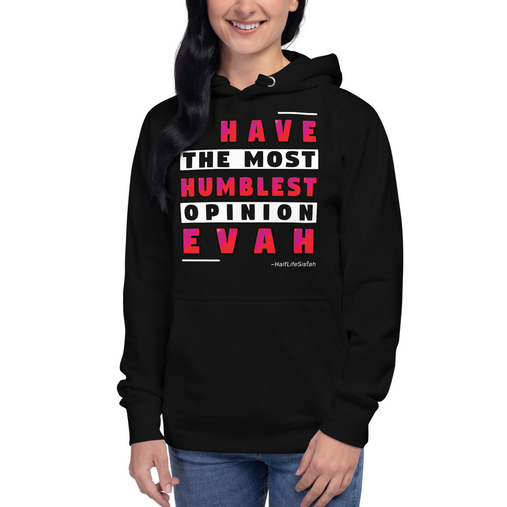 ''Humblest Opinion'' V1 - Unisex Premium Hoodie - RazzaTaz