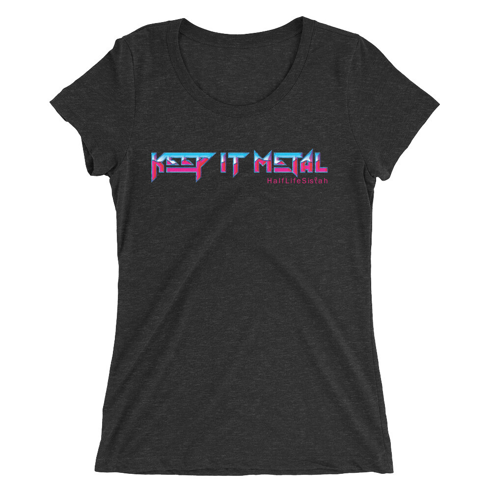 ''Keep It Metal'' SkyRez - Women's Tri-Blend T-shirt - Blink