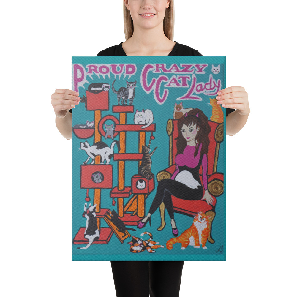 18x24 inch Proud Crazy Cat Lady art on Canvas