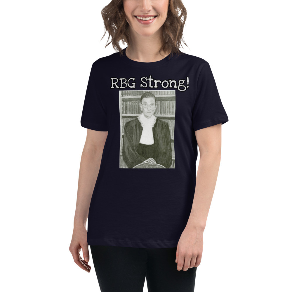 Women's RBG Strong! Relaxed T-Shirt