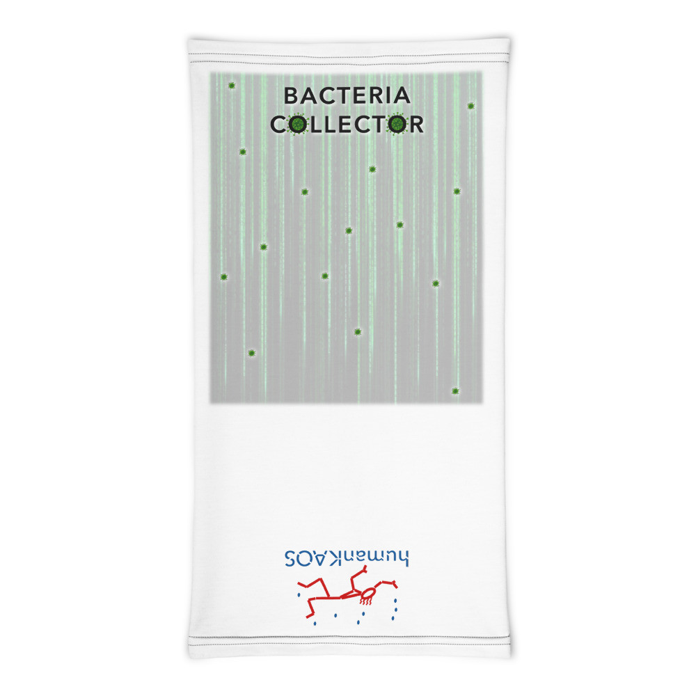 BACTERIA COLLECTOR + humanKAOS ⬆︎⬇︎ Gaiter
