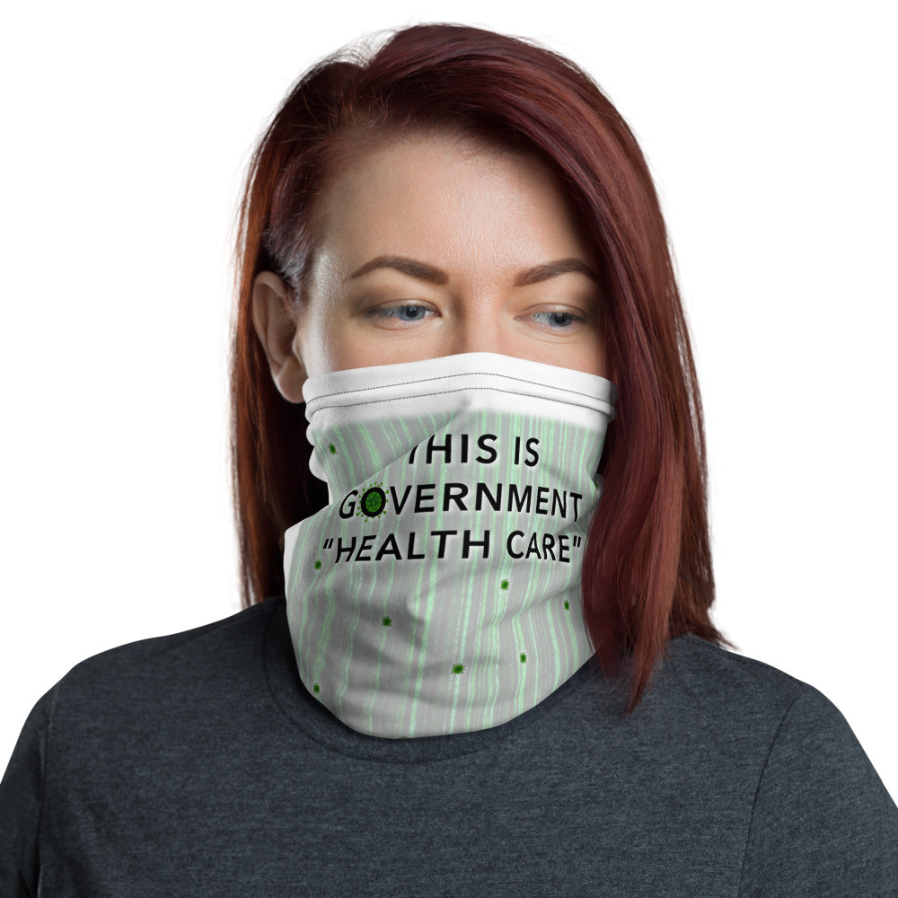 GOVERNMENT HEALTH CARE + humanKAOS ⬆︎⬇︎ Gaiter