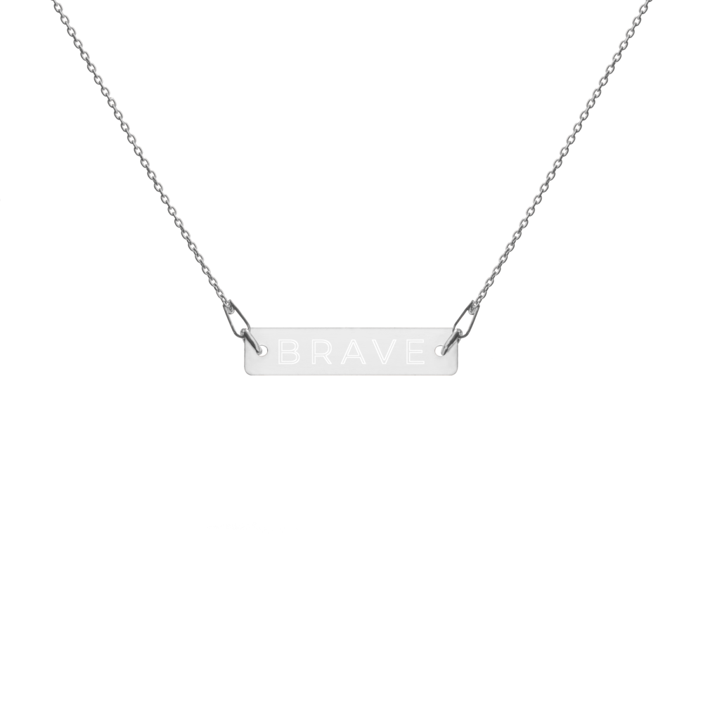 Brave - Engraved Silver Bar Chain Necklace