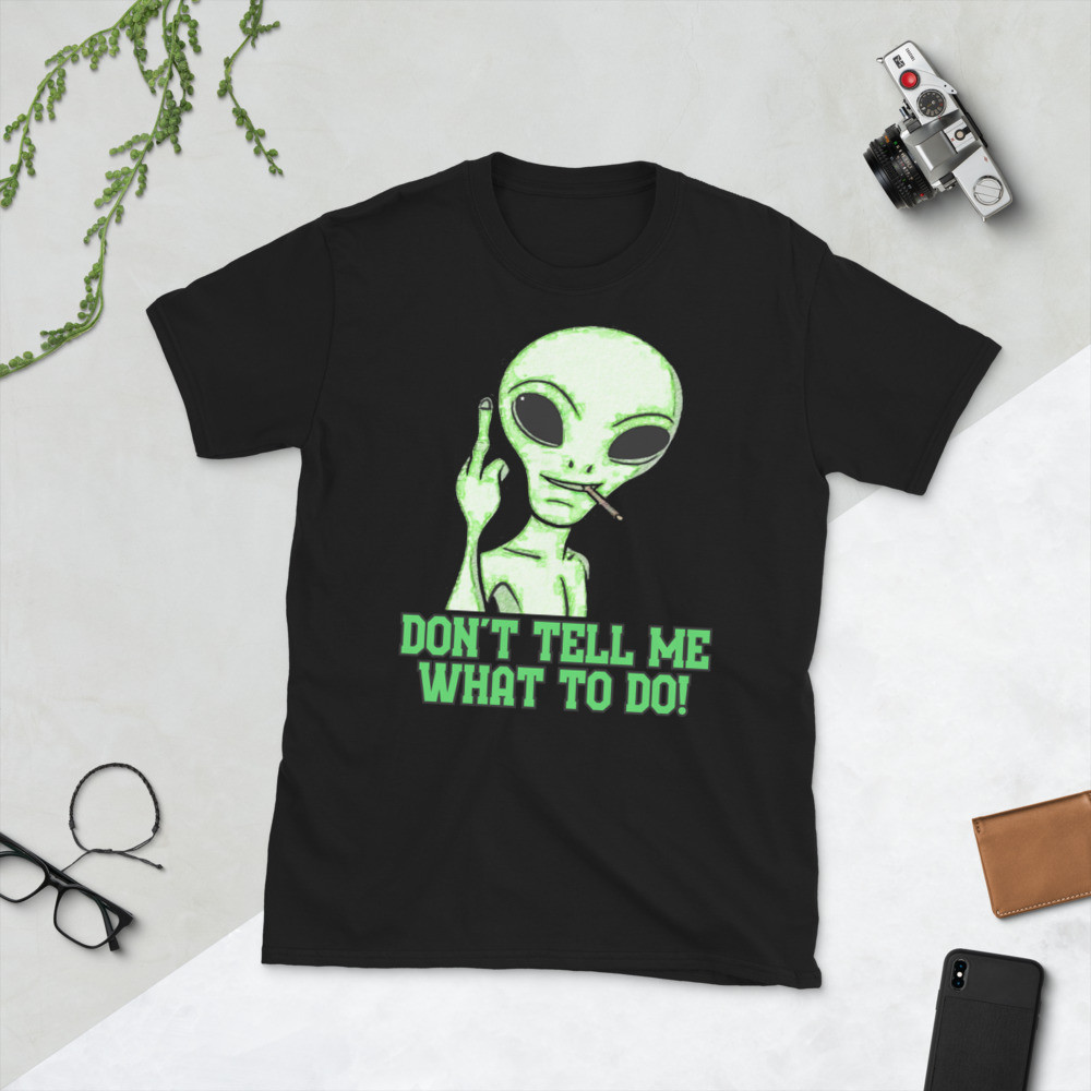 Don't tell me what to do Front and back Short-Sleeve Unisex T-Shirt