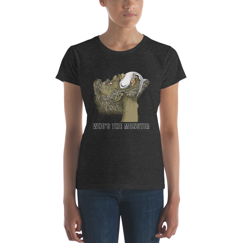 Who's The Monster - Women's Fashion Fit T-shirt