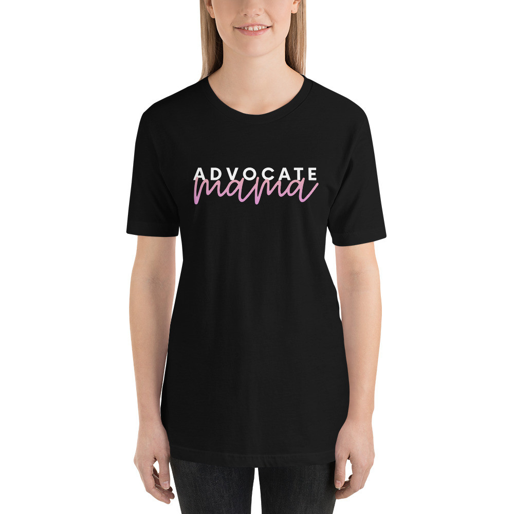 Advocate mama, advocate for your kids, Short-Sleeve Unisex T-Shirt