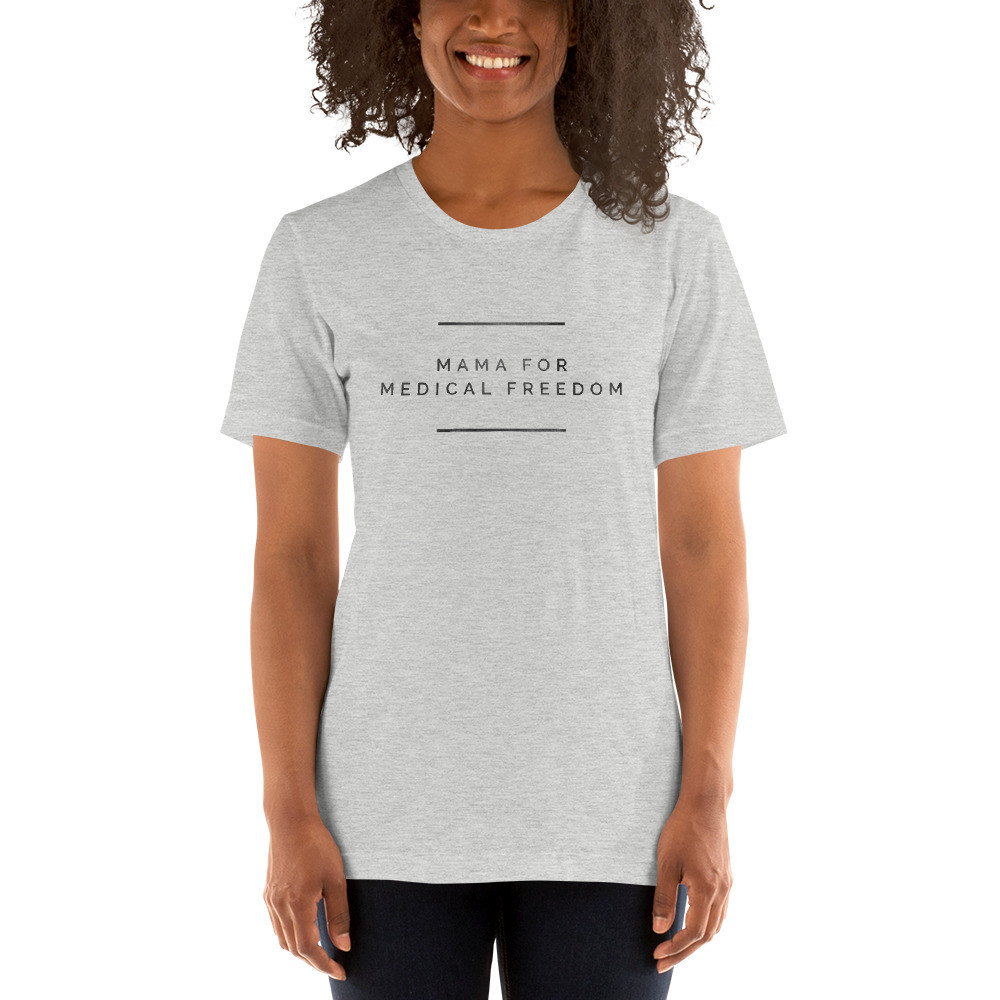 Mama for medical freedom, health freedom, freedom shirt,  Short-Sleeve Unisex T-Shirt