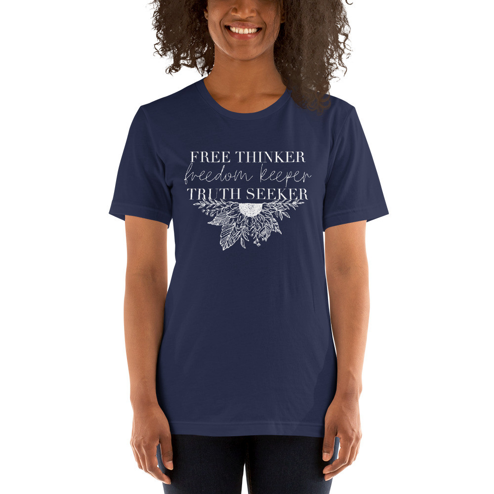 Free thinker, Freedom keeper, Truth Seeker, sunflower Shirt, Short-Sleeve Unisex T-Shirt