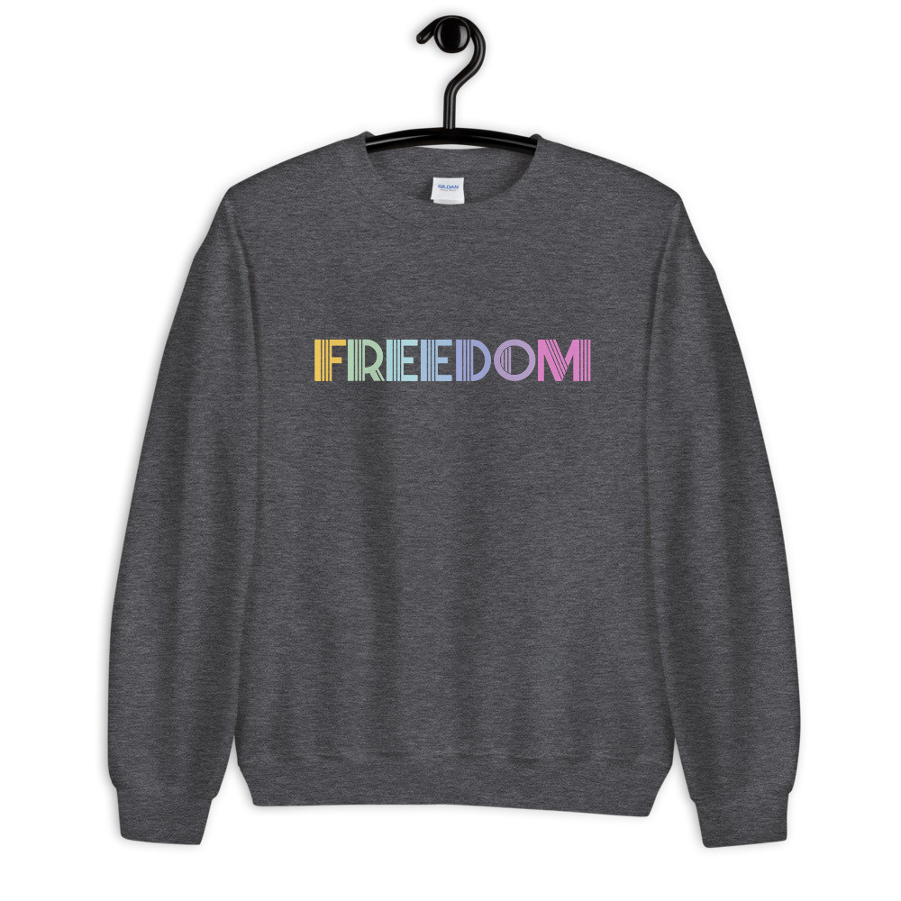 Freedom sweater, Freedom Sweatshirt, Freedom long sleeve, pastel rainbow, Unisex Sweatshirt