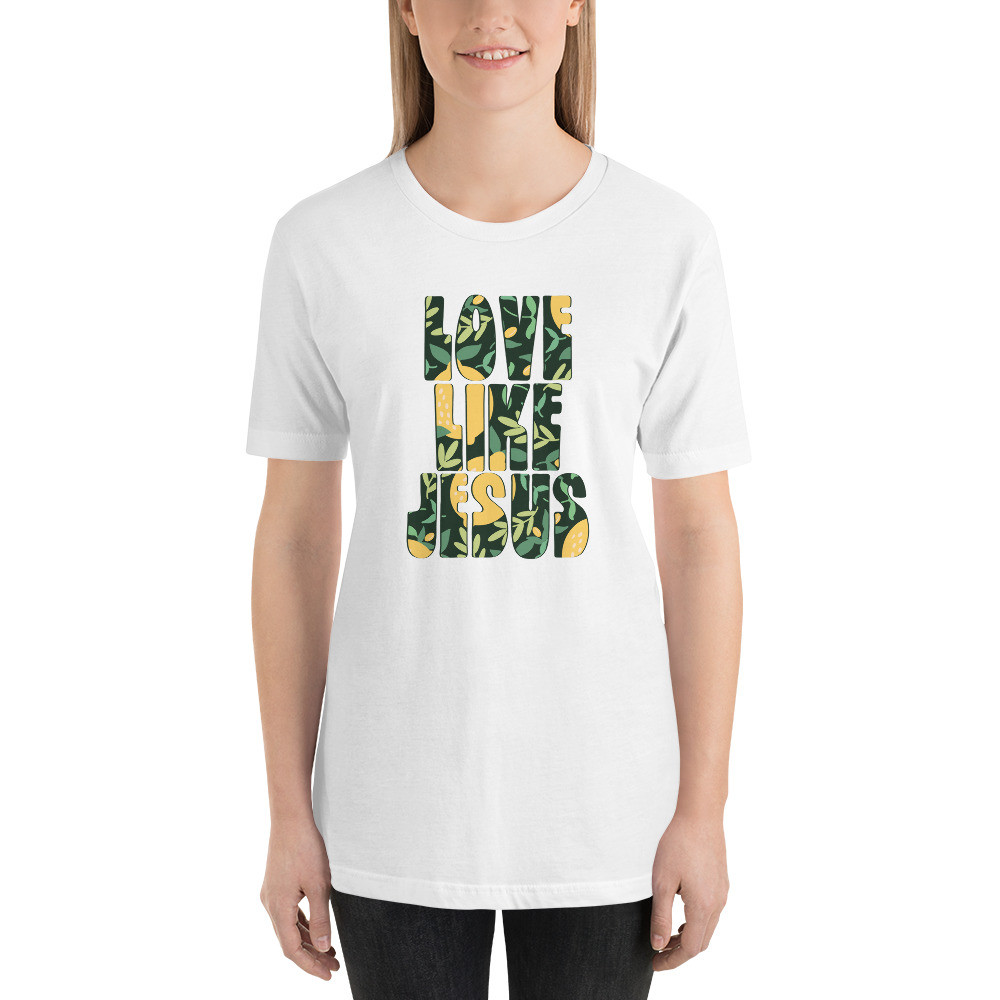 Love like Jesus, Short-Sleeve Unisex T-Shirt