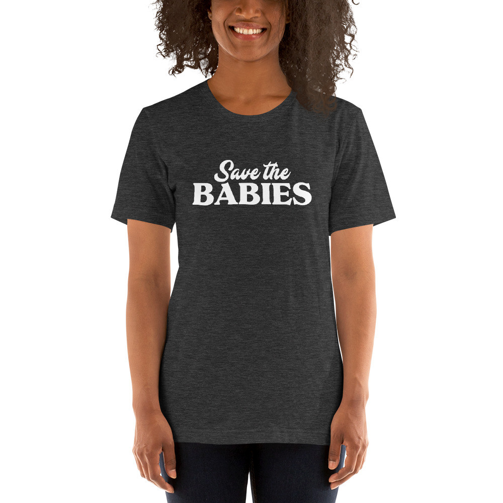 Save the babies, human trafficking, save the kids, save the children, Short-Sleeve Unisex T-Shirt