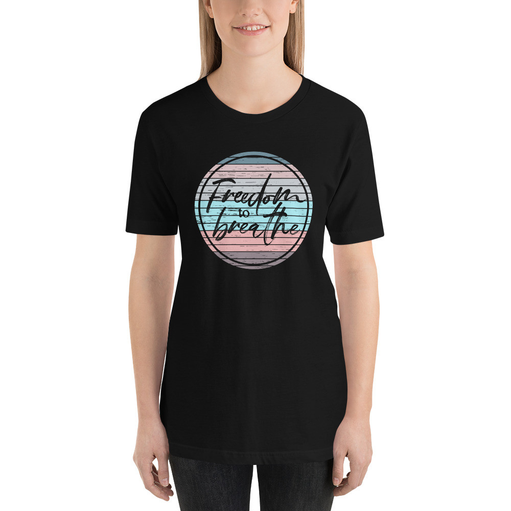 Freedom to breathe, Short-Sleeve Unisex T-Shirt