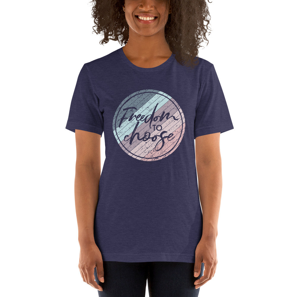 Freedom to choose, graphic tee, pro freedom, Medical Freedom, Short-Sleeve Unisex T-Shirt
