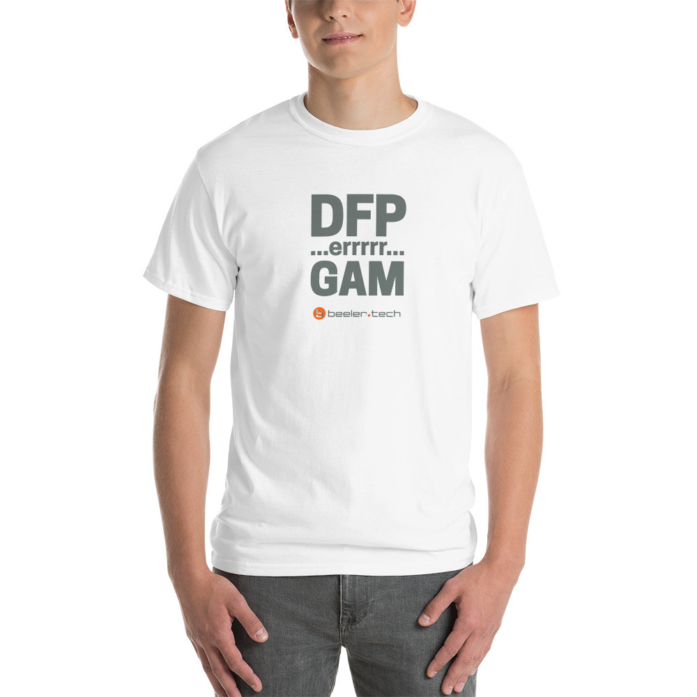 DFP...errrrr...GAM Tee
