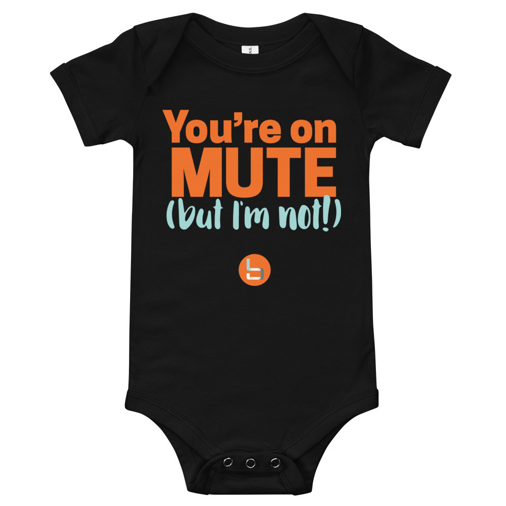 On Mute/I'm not Onesie