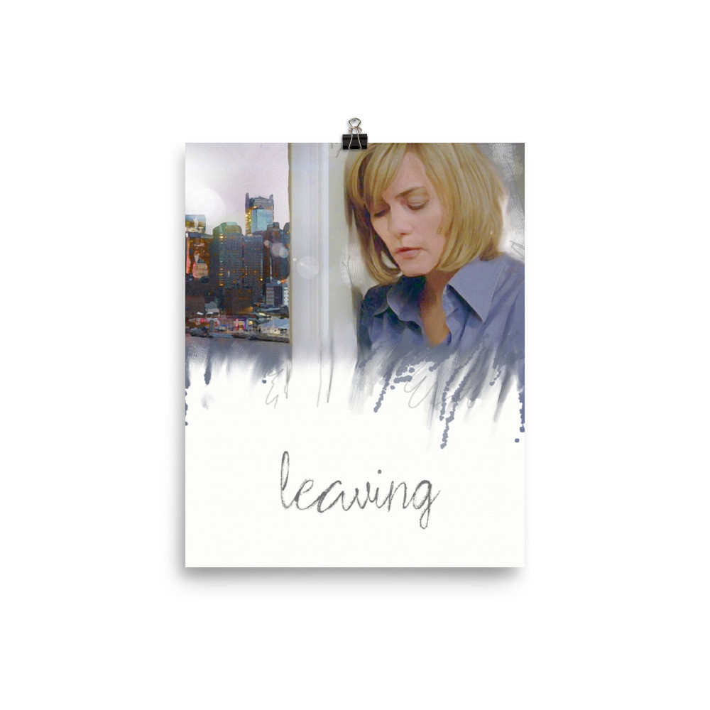 LEAVING Poster  INCHES