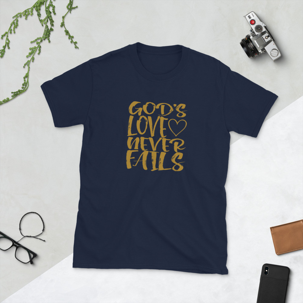 God's Love Never Fail - Short-Sleeve Unisex T-Shirt