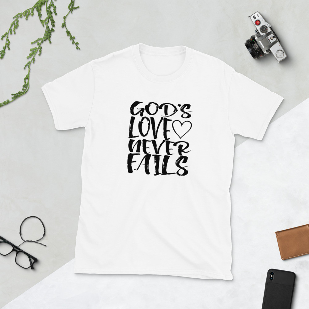 God's Love Never Fails - Short-Sleeve Unisex T-Shirt
