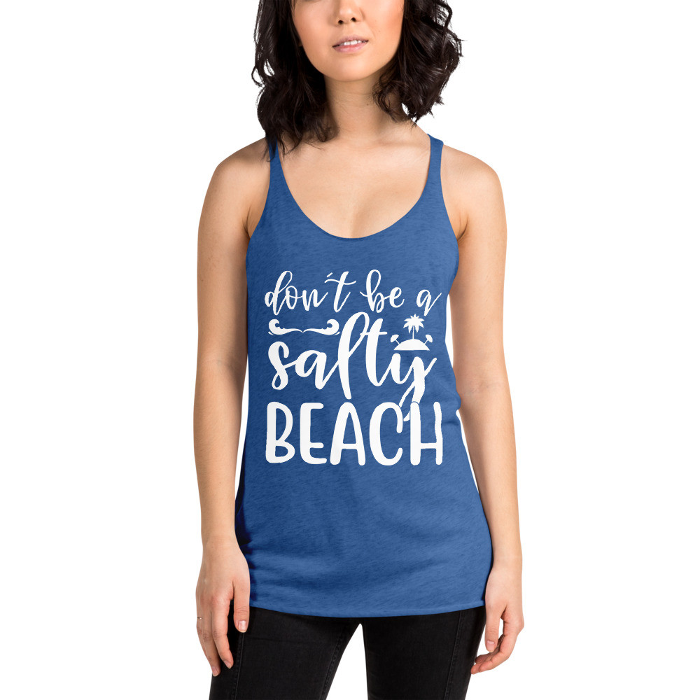 Don't Be A Salty Beach