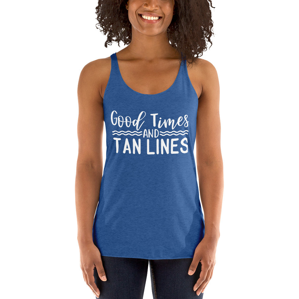 Good Times and Tan Lines