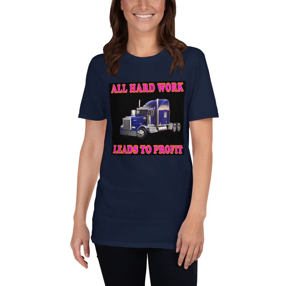 All Hard Work Short-Sleeve Trucker T-Shirt - For Her