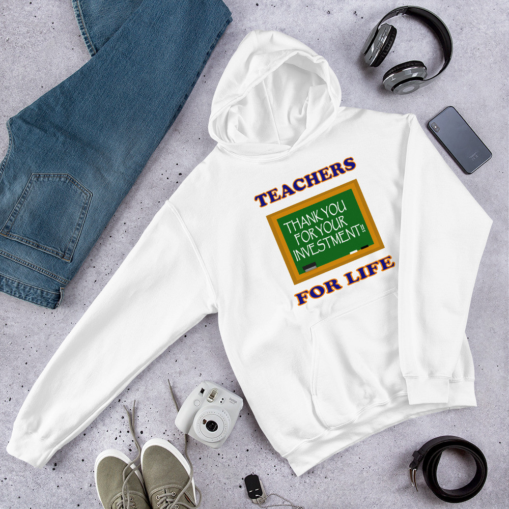 Teachers For Life Hoodie - For Men