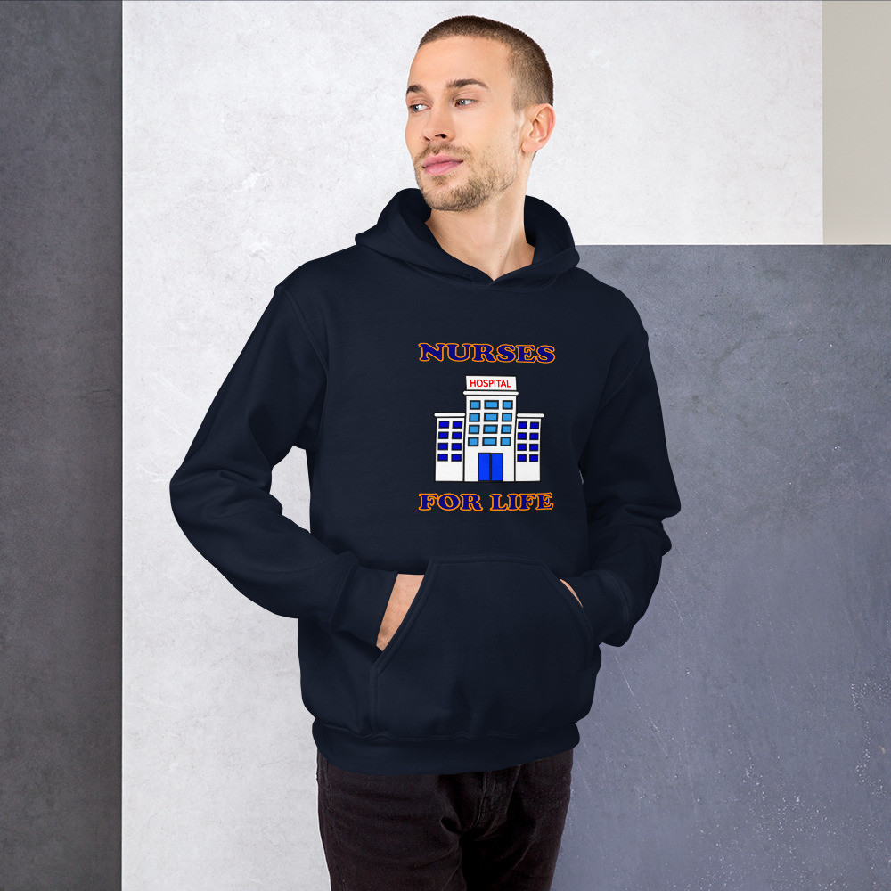 Nurses For Life Hoodie
