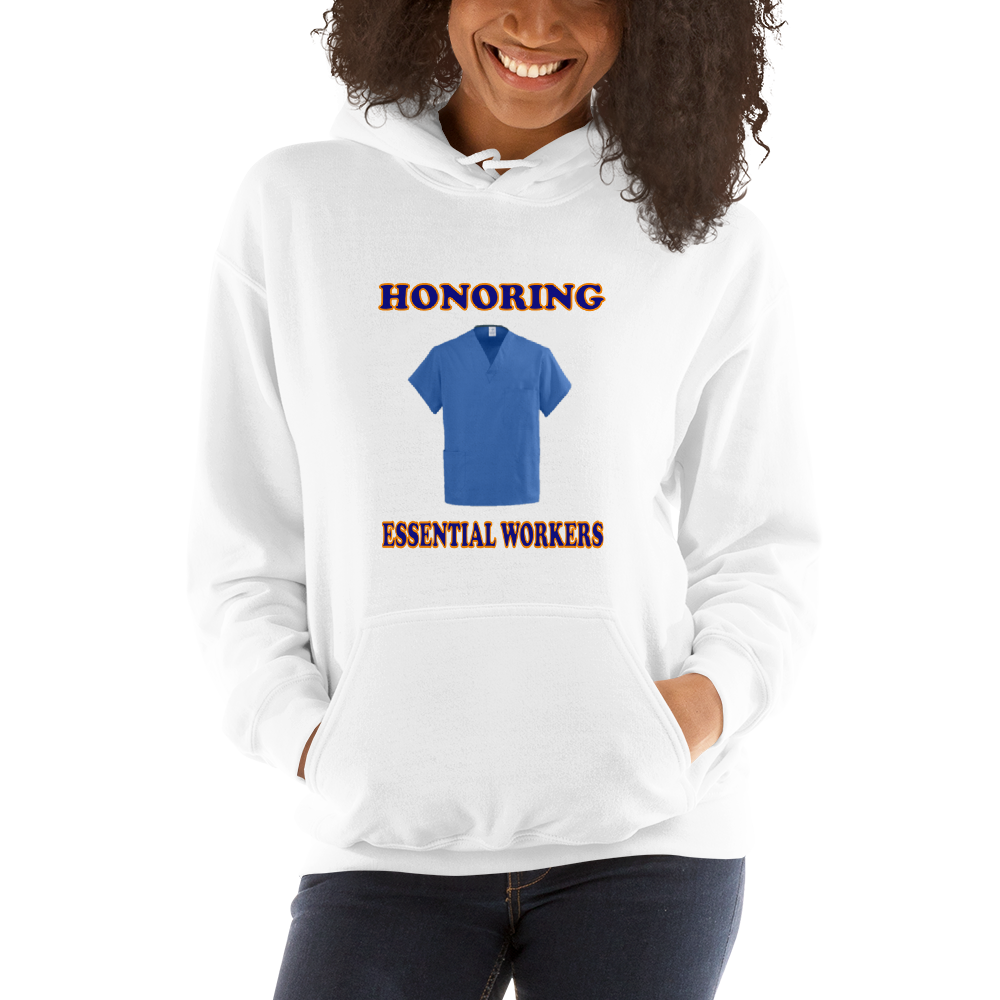 Honoring Essential Workers (Nurses) Hoodie - For Women