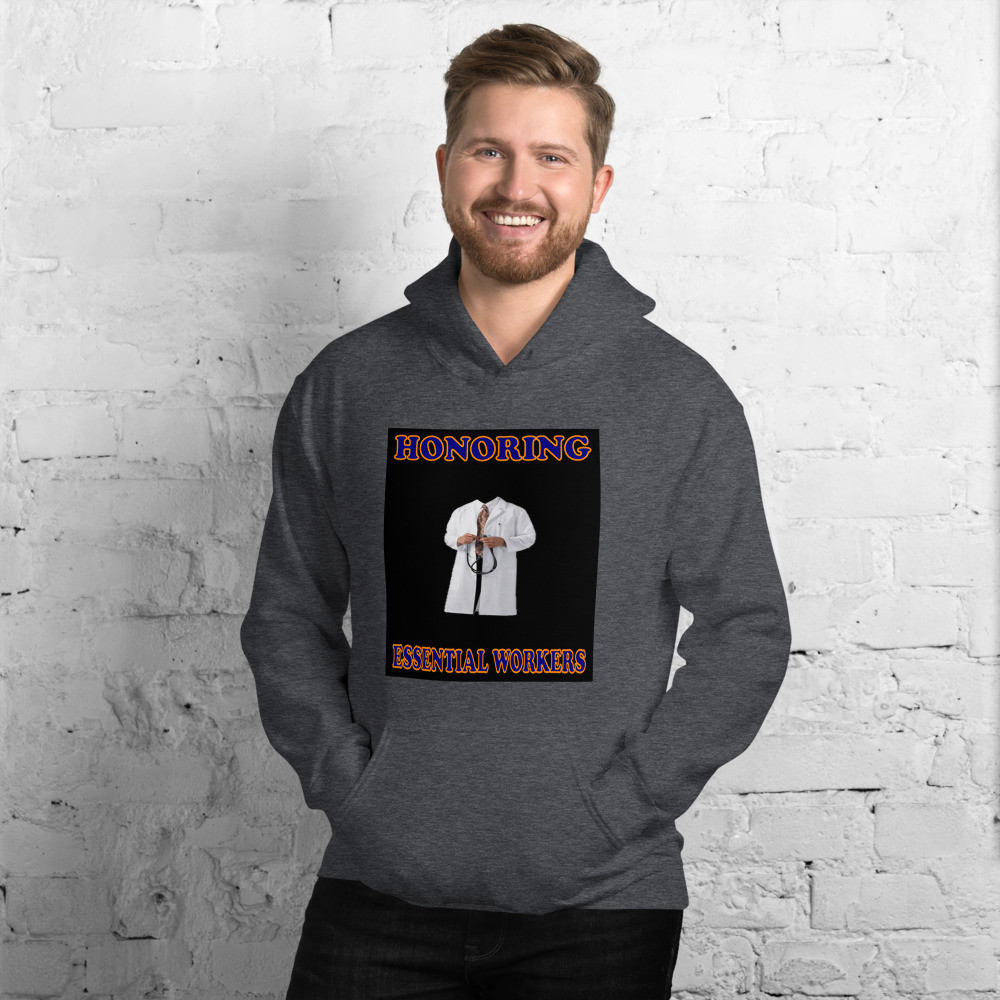 Honoring Essential Workers Hoodie - Male Doctors