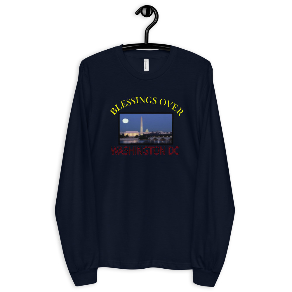 Blessings Over Washington DC Long Sleeve Shirt - For Him or Her