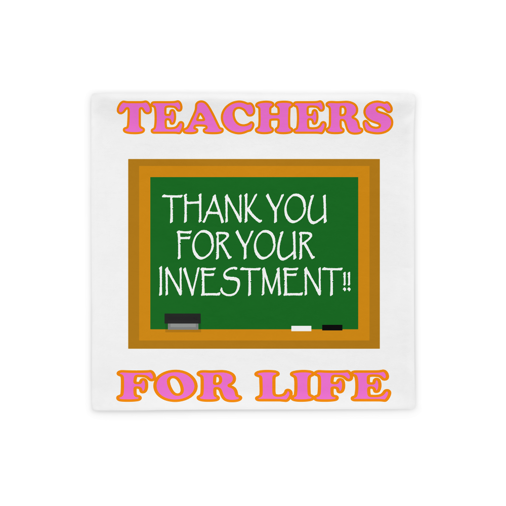 Teachers For Life Pillow Case - For Women
