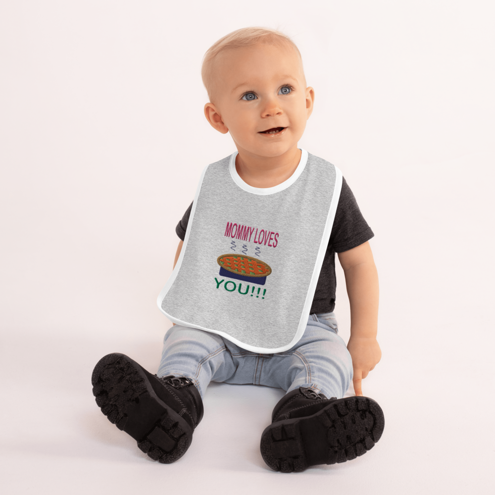 Mommy Loves You - Embroidered Baby Bib - For Boys and/or Girls